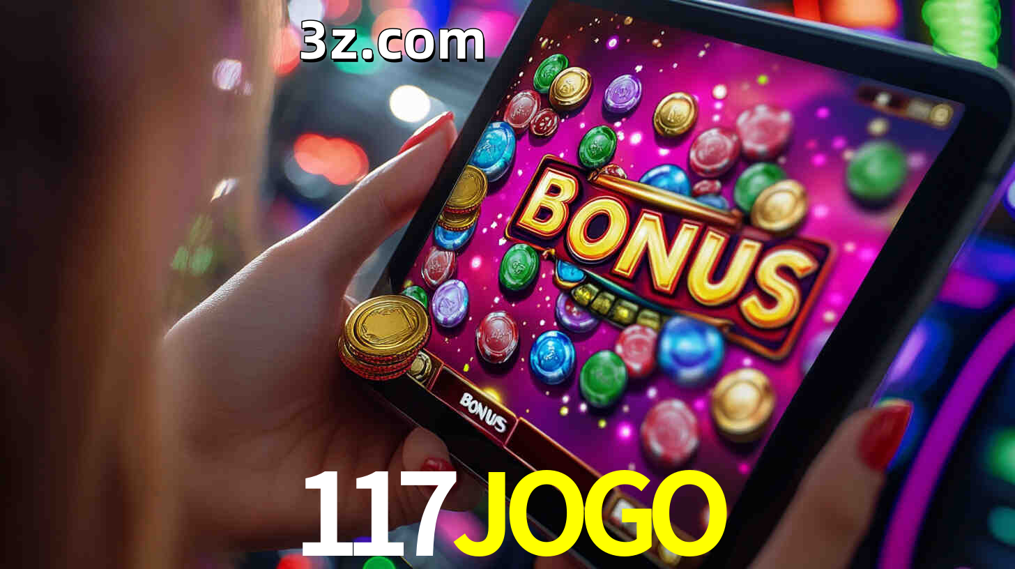 Bônus incríveis na plataforma 117JOGO